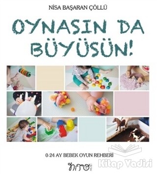 Oynasın Da Büyüsün! - Nito Kitap