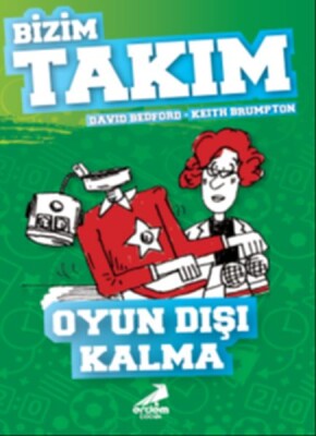 Oyun Dışı Kalma - Bizim Takım - Erdem Çocuk