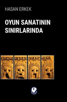 Oyun Sanatının Sınırlarında - Cem Yayınevi