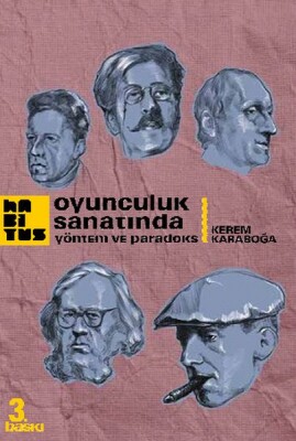 Oyunculuk Sanatında Yöntem ve Paradoks - Habitus Kitap