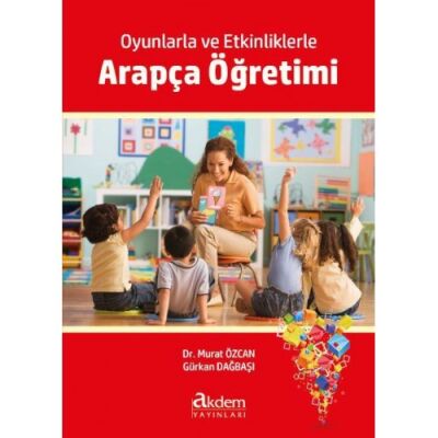 Oyunlarla ve Etkinliklerle Arapça Öğretimi - 1