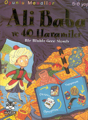 Oyunlu Masallar Ali Baba ve 40 Haramiler - Marsık Yayıncılık