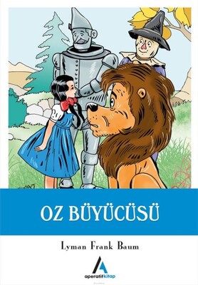 Oz Büyücüsü - Aperatif Kitap Yayınları