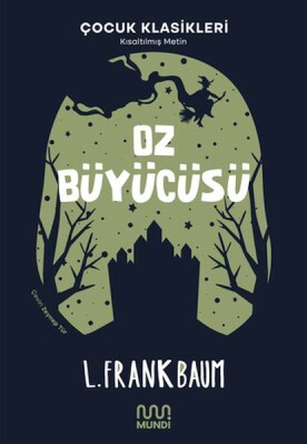 Oz Büyücüsü - Mundi Kitap