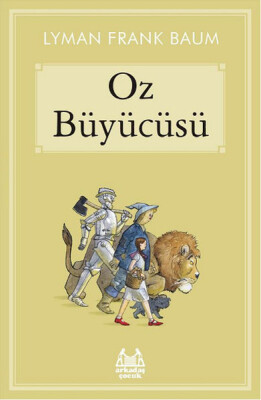 Oz Büyücüsü - Arkadaş Yayınları