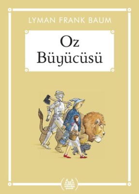 Oz Büyücüsü - Gökkuşağı Cep Kitap Dizisi - Arkadaş Yayınları