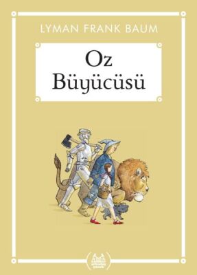 Oz Büyücüsü - Gökkuşağı Cep Kitap Dizisi - 1