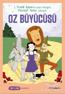 Oz Büyücüsü - Sen de Oku - Tudem Yayınları