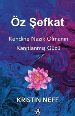 Öz Şefkat - Diyojen Yayıncılık