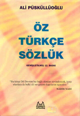 Öz Türkçe Sözlük - 1
