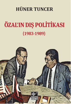 Özal’ın Dış Politikası (1983-1989) - 1