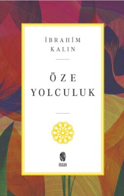 Öze Yolculuk - İnsan Yayınları