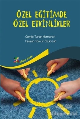 Özel Eğitimde Özel Etkinlikler - Eğiten Kitap