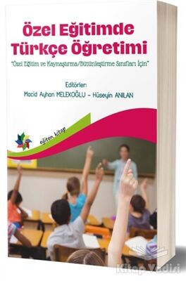 Özel Eğitimde Türkçe Öğretimi - 1