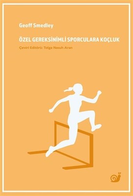 Özel Gereksinimli Sporculara Koçluk - Sakin Kitap