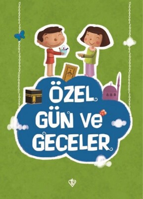 Özel Gün ve Geceler - Türkiye Diyanet Vakfı Yayınları