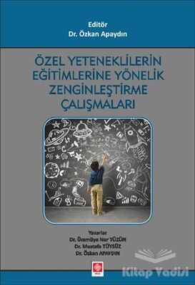 Özel Yeteneklilerin Eğitimlerine Yönelik Zenginleştirme Çalışmaları - 1