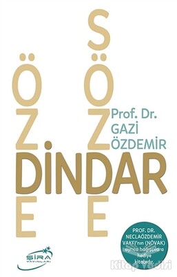 Özge Dindar Sözde Dindar - Şira Yayınları