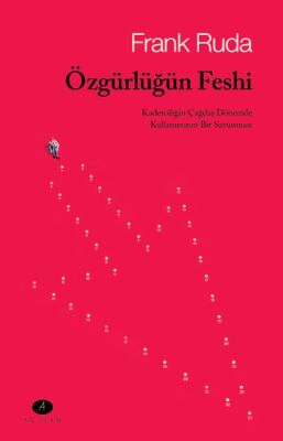 Özgürlüğün Feshi - 1