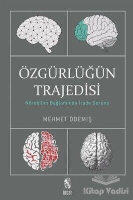 Özgürlüğün Trajedisi - İnsan Yayınları