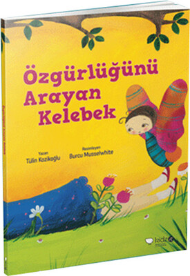 Özgürlüğünü Arayan Kelebek - Kidz Redhouse Çocuk Kitapları