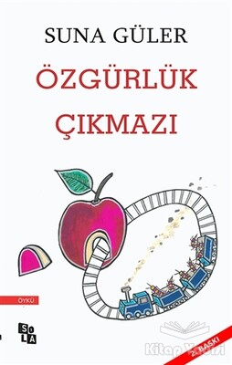 Özgürlük Çıkmazı - Sola Unitas