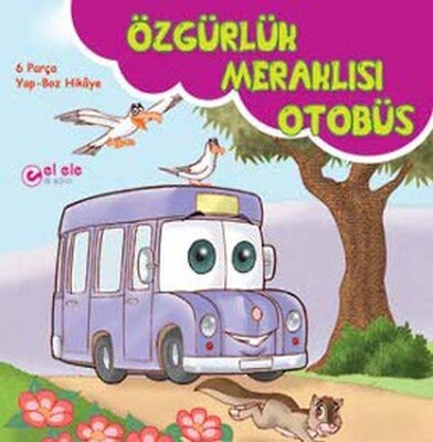 Özgürlük Meraklısı Otobüs - El Ele İlk Adım Yayınevi