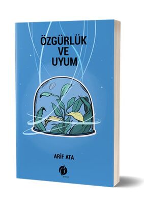 Özgürlük ve Uyum - 1