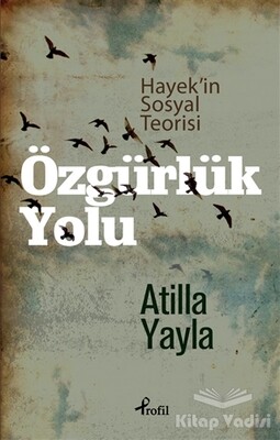 Özgürlük Yolu - Profil Kitap