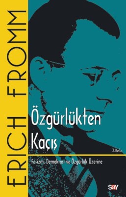 Özgürlükten Kaçış - Say Yayınları