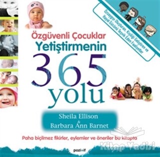 Özgüvenli Çocuklar Yetiştirmenin 365 Yolu - 1