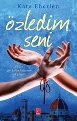 Özledim Seni - Pena Yayınları