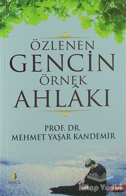 Özlenen Gencin Örnek Ahlakı (Ciltli) - 1