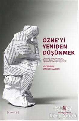 Özne'yi Yeniden Düşünmek - 1