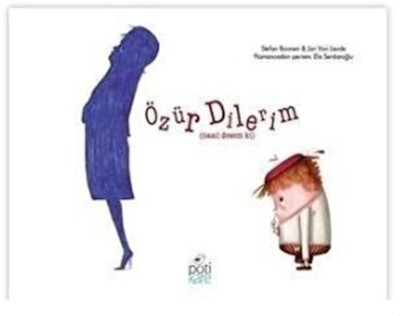Özür Dilerim - Pötikare Yayınları