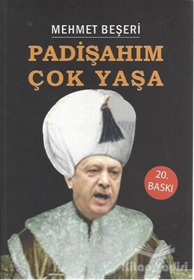 Padişahım Çok Yaşa - İtalik Yayınevi