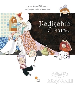 Padişahın Ebrusu - Günışığı Kitaplığı