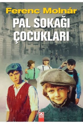 Pal Sokağı Çocukları - Altın Kitaplar Yayınevi