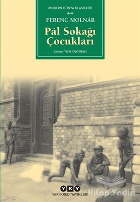 Pal Sokağı Çocukları (Ciltsiz) - Yapı Kredi Yayınları