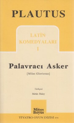 Palavracı Asker Latin Komedyaları 1 - Mitos Boyut Yayınları