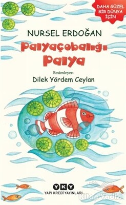 Palyaçobalığı Palya - Yapı Kredi Yayınları