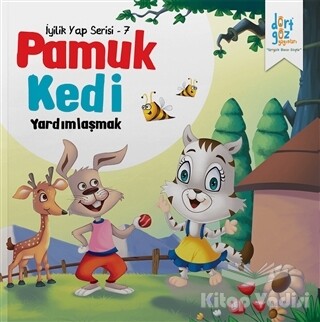 Pamuk Kedi - Yardımlaşmak - Dörtgöz Yayınları