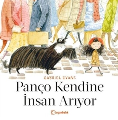 Panço Kendine İnsan Arıyor - Uçanbalık Yayınları