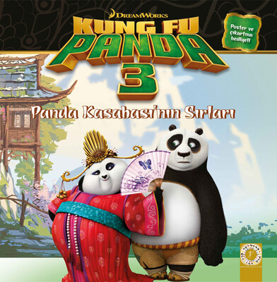Panda Kasabası'nın Sırları - Kung Fu Panda 3 - Artemis Yayınları