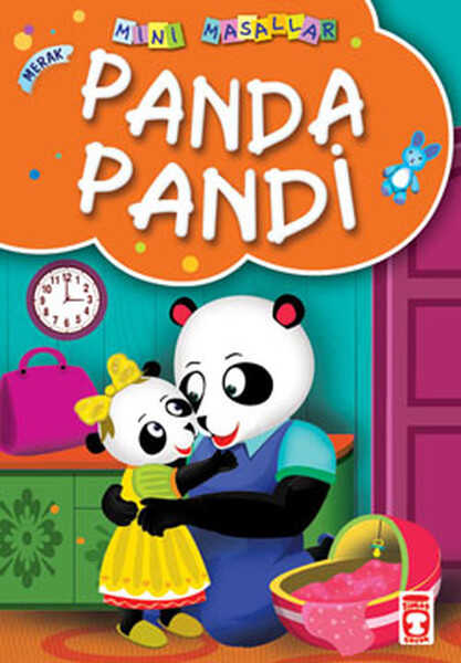Timaş Çocuk - Panda Pandi / Mini Masallar
