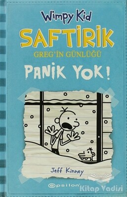 Panik Yok! - Saftirik Greg’in Günlüğü 6 - Epsilon Yayınları