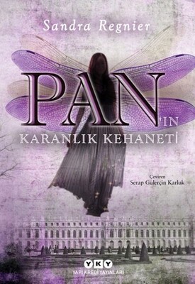 Pan’ın Karanlık Kehaneti - Yapı Kredi Yayınları