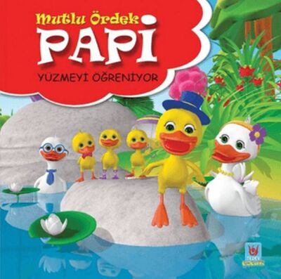 Papi Yüzmeyi Öğreniyor - Mutlu Ördek - 1