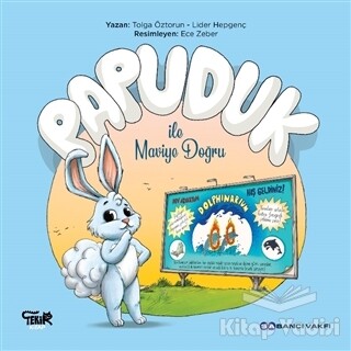 Papuduk ile Maviye Doğru - Tekir Kitap