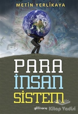 Para İnsan Sistem - Gülhane Yayınları